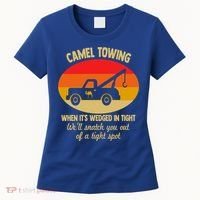 Camel Towing Retro Adult Camel Toe Funny Saying Gift Women's T-Shirt thumb 0