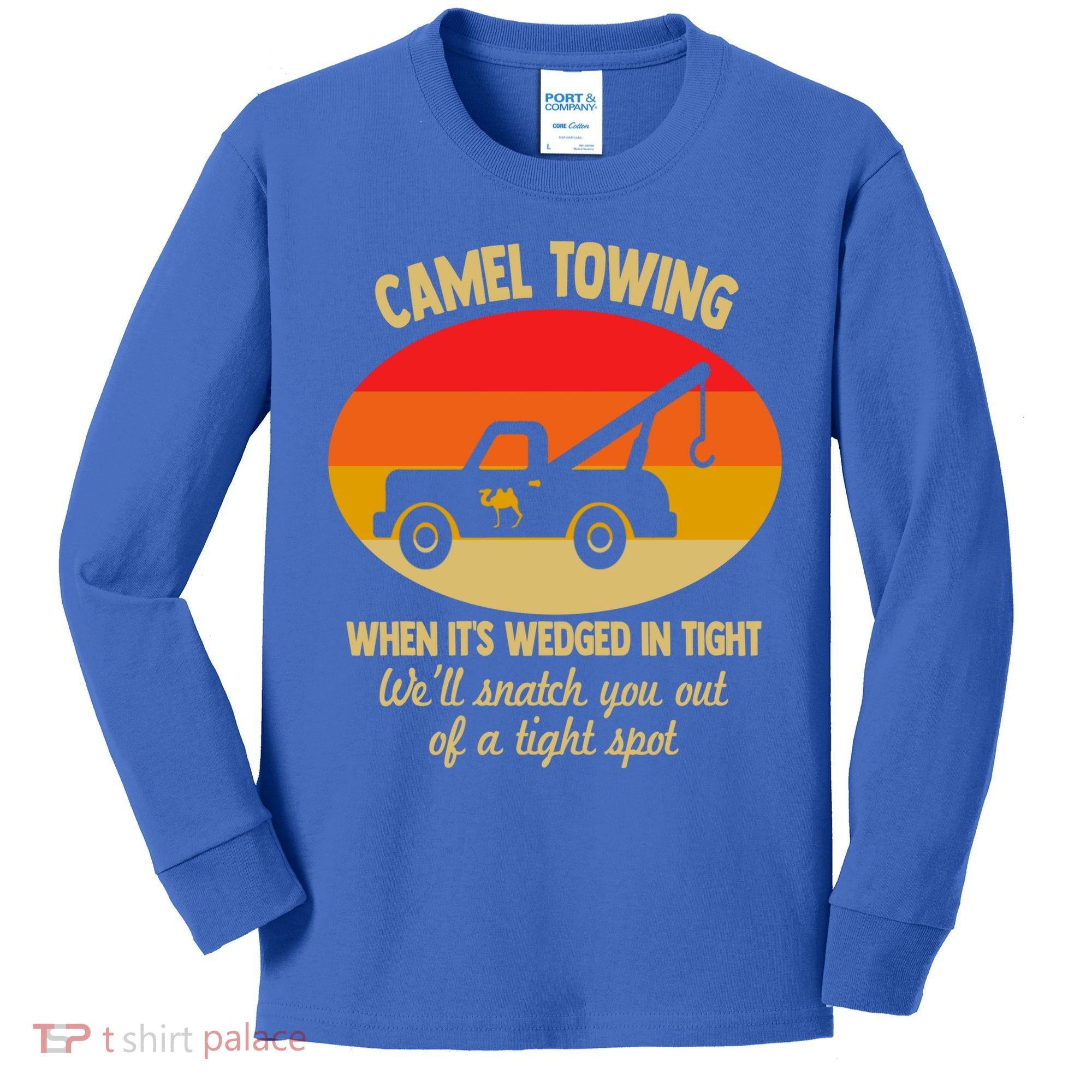 Camel Towing Retro Adult Camel Toe Funny Saying Gift Kids Long Sleeve Shirt