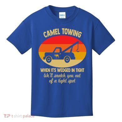 Camel Towing Retro Adult Camel Toe Funny Saying Gift Kids T-Shirt