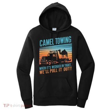 Camel Towing Retro Adult Humor Saying Women's Hoodie