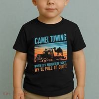 Camel Towing Retro Adult Humor Saying Toddler T-Shirt thumb 2