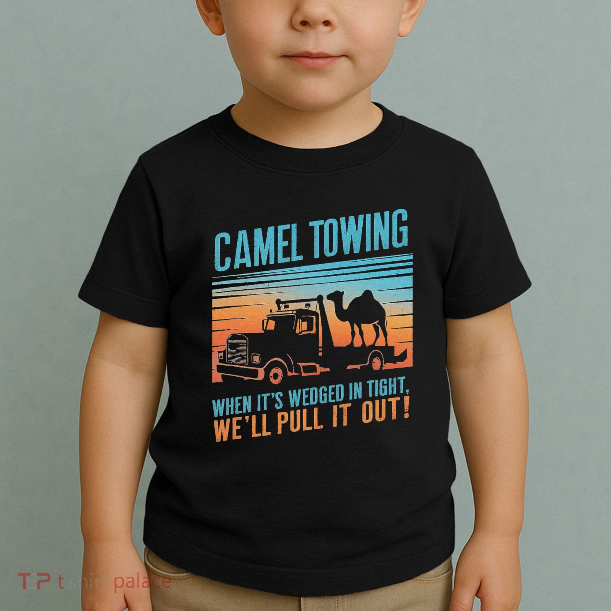 Camel Towing Retro Adult Humor Saying Toddler T-Shirt