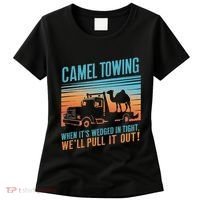 Camel Towing Retro Adult Humor Saying Women's T-Shirt thumb 0