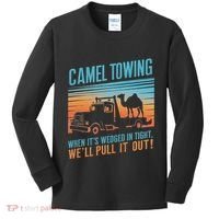 Camel Towing Retro Adult Humor Saying Kids Long Sleeve Shirt thumb 0