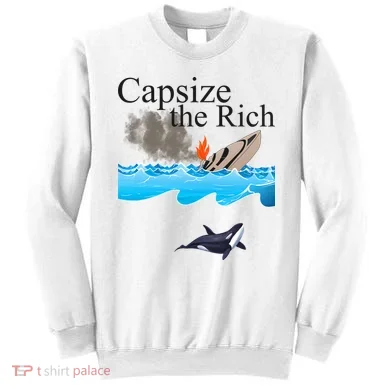 Capsize The Rich Orca Awareness Sweatshirt