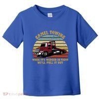 Camel Towing Retro Funny Adult Humor Cringey Dirty Joke Meaningful Gift Toddler T-Shirt thumb 0