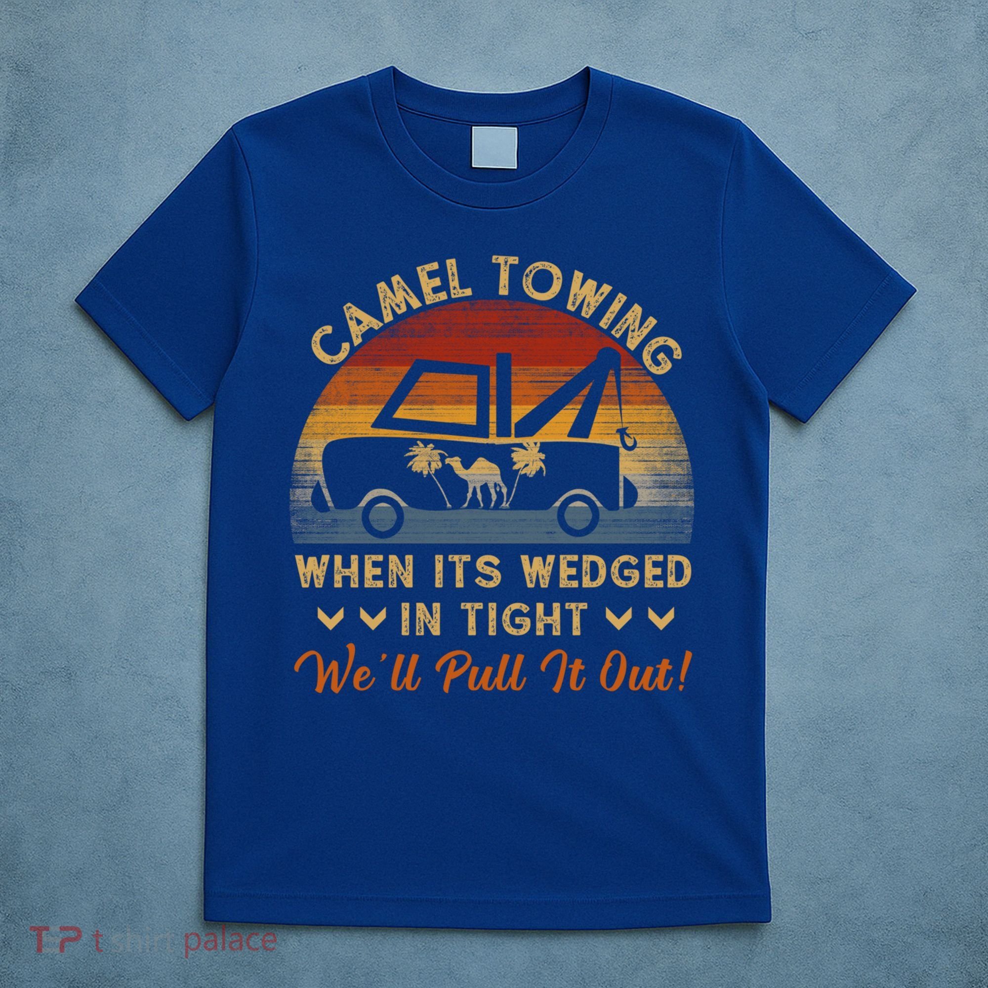 Camel Towing Retro Adult Humor Saying Funny Halloween Great Gift T-Shirt