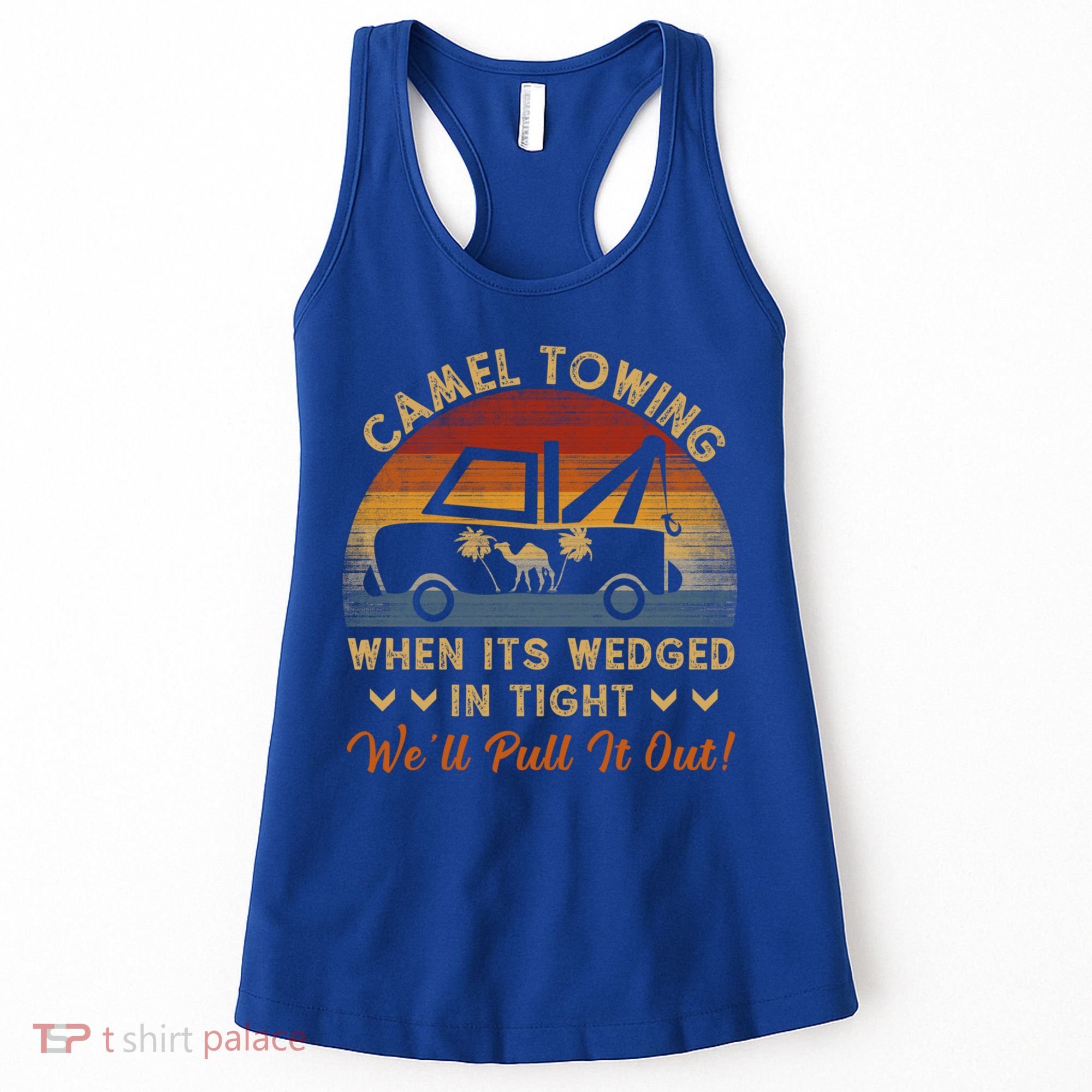 Camel Towing Retro Adult Humor Saying Funny Halloween Great Gift Women's Tank Top