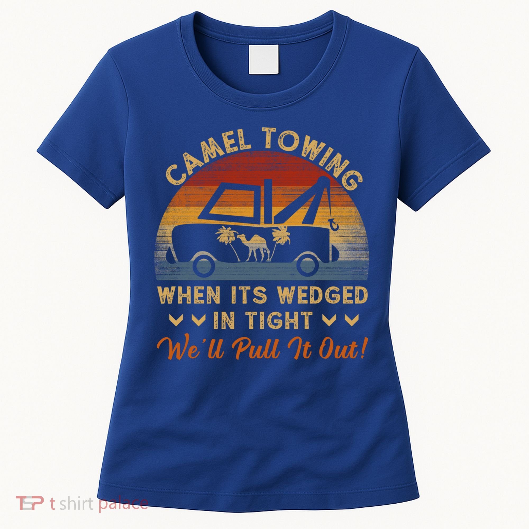 Camel Towing Retro Adult Humor Saying Funny Halloween Great Gift Women's T-Shirt