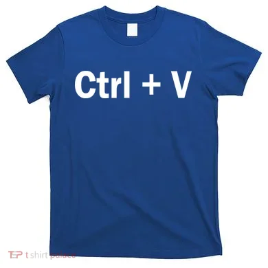Ctrl + V T-Shirt