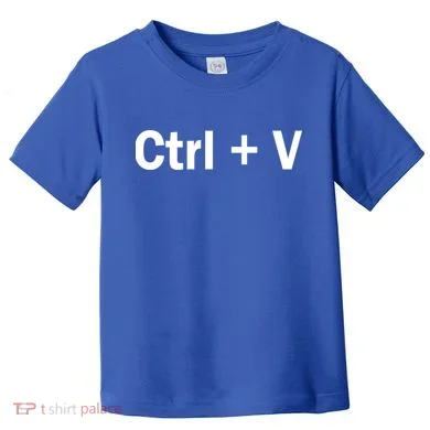 Ctrl + V Toddler T-Shirt
