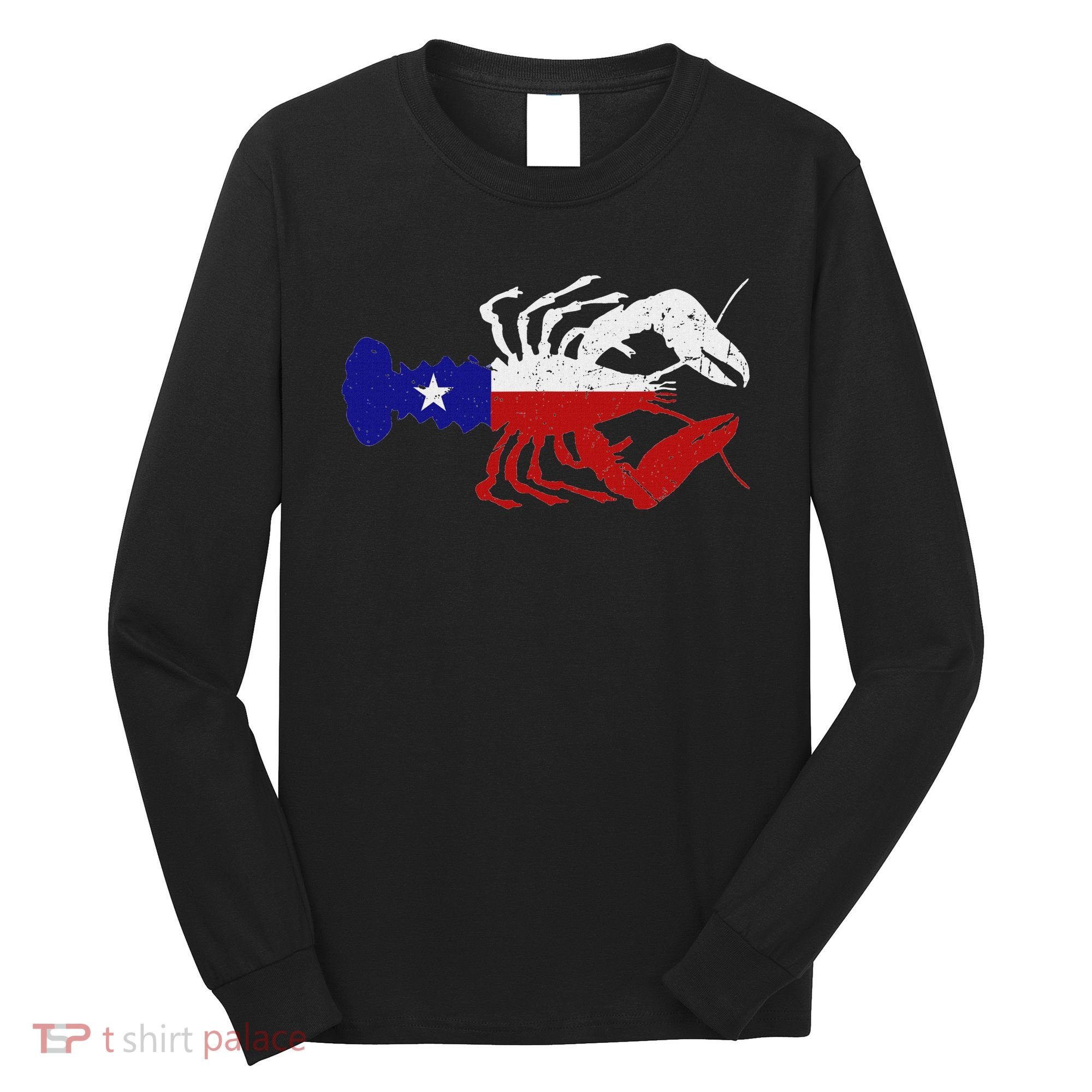 Crawfish Texas Seafood Shellfish Lone Star Southern Food Long Sleeve Shirt