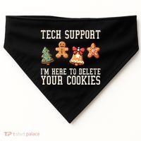 Christmas Tech Support Here To Delete Cookies Funny USA-Made Doggie Bandana thumb 0