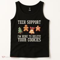 Christmas Tech Support Here To Delete Cookies Funny Tank Top thumb 2