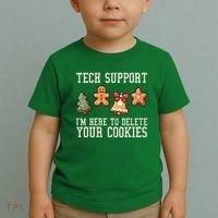 Christmas Tech Support Here To Delete Cookies Funny Toddler T-Shirt thumb 2