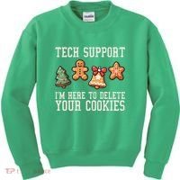 Christmas Tech Support Here To Delete Cookies Funny Kids Sweatshirt thumb 0