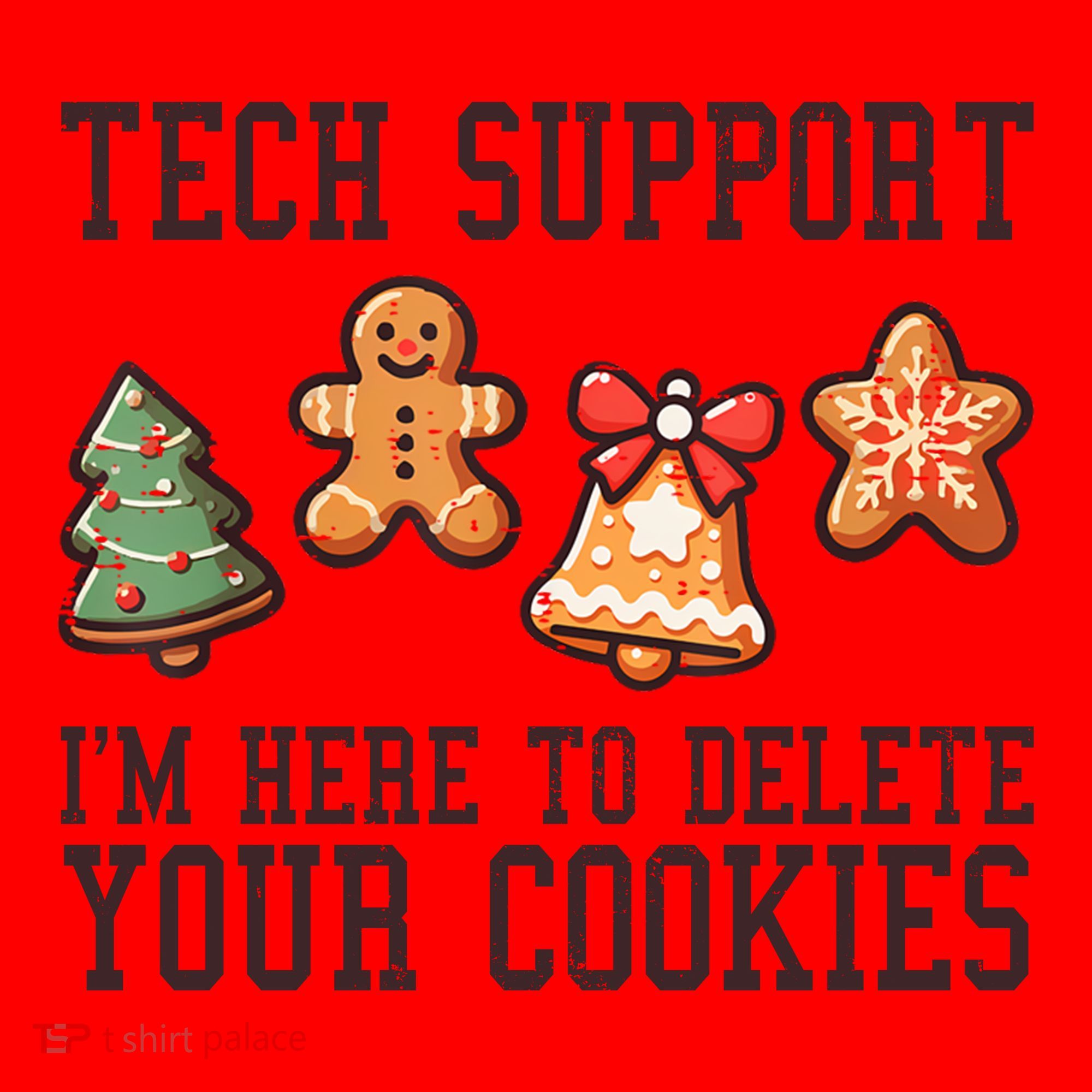 Christmas Tech Support Here To Delete Cookies Funny Santa Hat