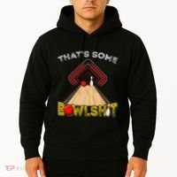Cool ThatS Some Bowlshit Funny Bowling Hoodie thumb 2