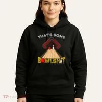 Cool ThatS Some Bowlshit Funny Bowling Hoodie thumb 5