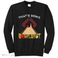 Cool ThatS Some Bowlshit Funny Bowling Sweatshirt thumb 0