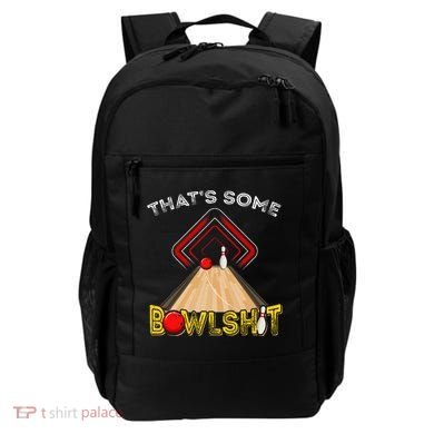 Cool ThatS Some Bowlshit Funny Bowling Backpack