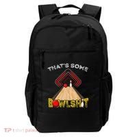 Cool ThatS Some Bowlshit Funny Bowling Backpack thumb 0
