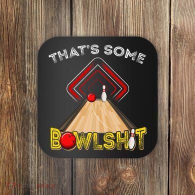 Cool ThatS Some Bowlshit Funny Bowling Coaster
