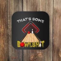 Cool ThatS Some Bowlshit Funny Bowling Coaster thumb 0