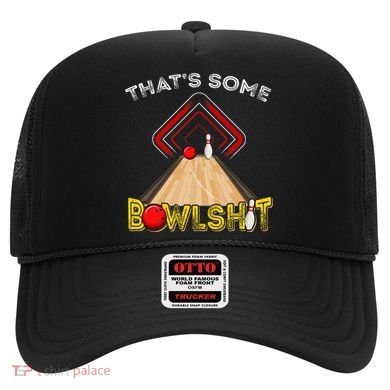 Cool ThatS Some Bowlshit Funny Bowling Hat