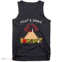 Cool ThatS Some Bowlshit Funny Bowling Tank Top thumb 0