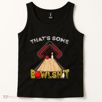 Cool ThatS Some Bowlshit Funny Bowling Tank Top thumb 2