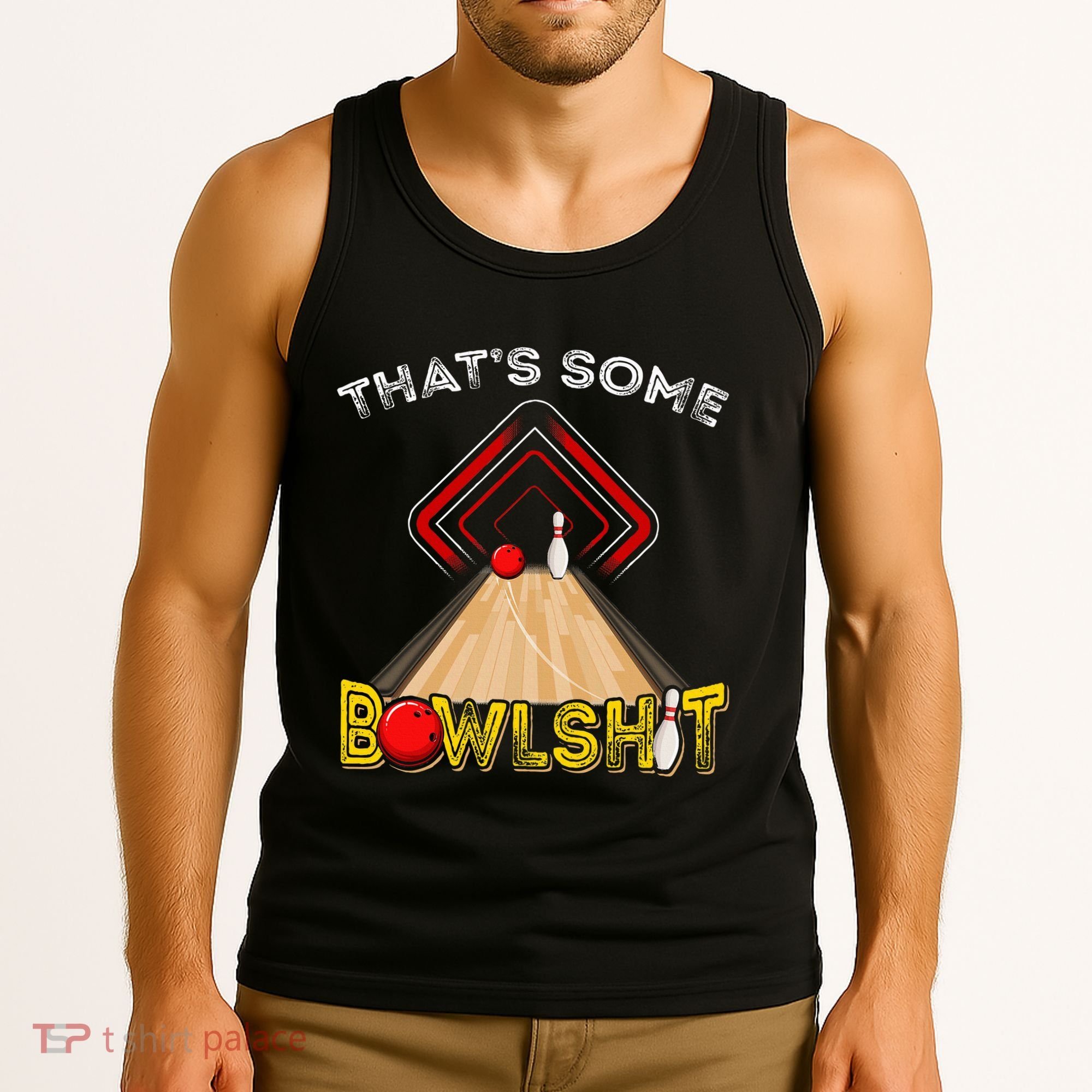 Cool ThatS Some Bowlshit Funny Bowling Tank Top