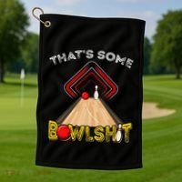 Cool ThatS Some Bowlshit Funny Bowling Golf Towel thumb 1