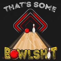Cool ThatS Some Bowlshit Funny Bowling Women's Long Sleeve Shirt thumb 2