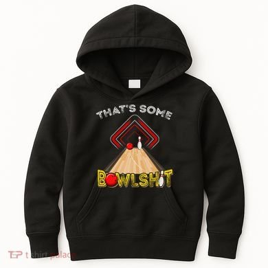 Cool ThatS Some Bowlshit Funny Bowling Kids Hoodie
