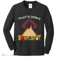Cool ThatS Some Bowlshit Funny Bowling Kids Long Sleeve Shirt thumb 0