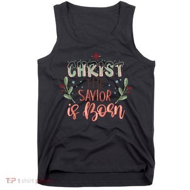 Christ The Savior Is Born Christian Retro Christmas Religious Graphic Plus Size Tank Top