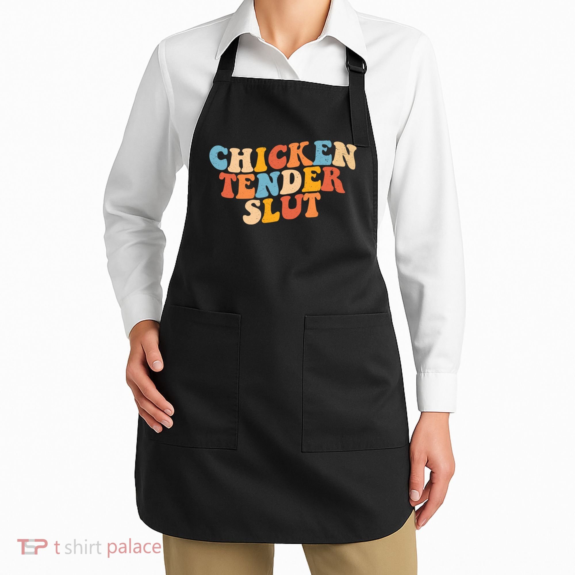 Chicken Tender Slut Retro Funny Apron