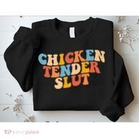 Chicken Tender Slut Retro Funny Sweatshirt thumb 2