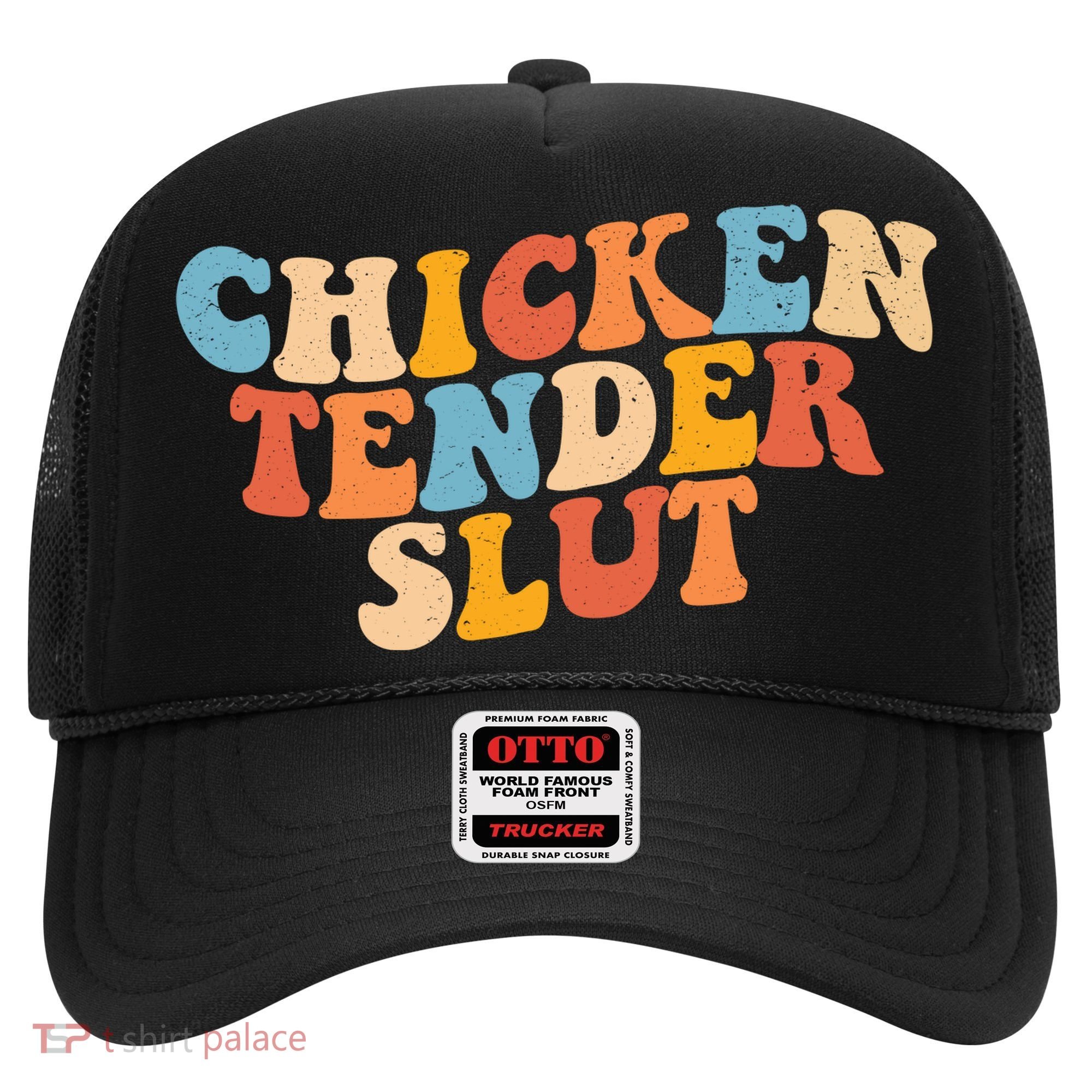 Chicken Tender Slut Retro Funny Hat