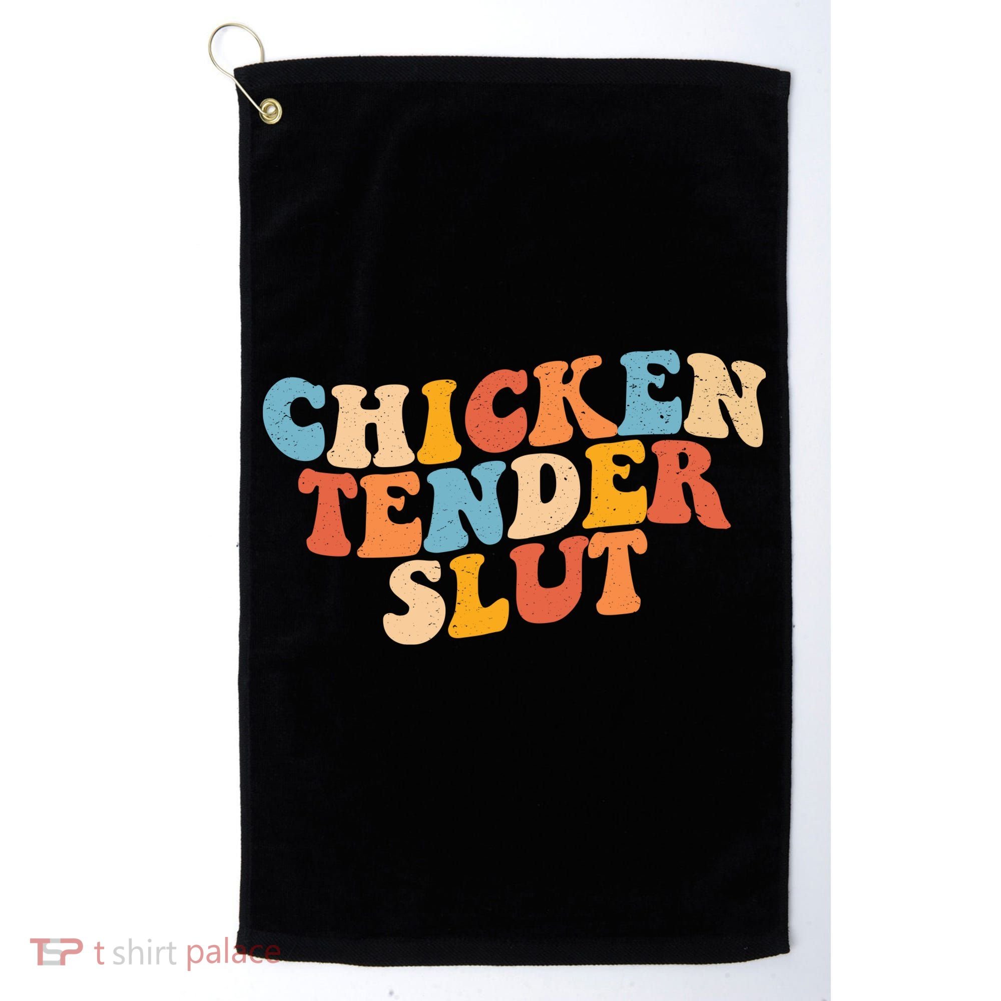 Chicken Tender Slut Retro Funny Golf Towel
