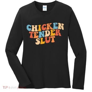 Chicken Tender Slut Retro Funny Women's Long Sleeve Shirt