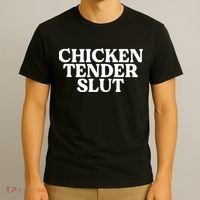 Chicken Tender Slut Funny Chicken Lover Gift T-Shirt thumb 3