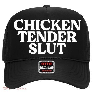 Chicken Tender Slut Funny Chicken Lover Gift Hat