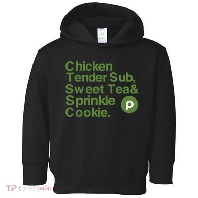 Chicken Tender Sub Sweet Tea Sprinkle Cookie Toddler Hoodie