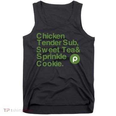 Chicken Tender Sub Sweet Tea Sprinkle Cookie Tank Top