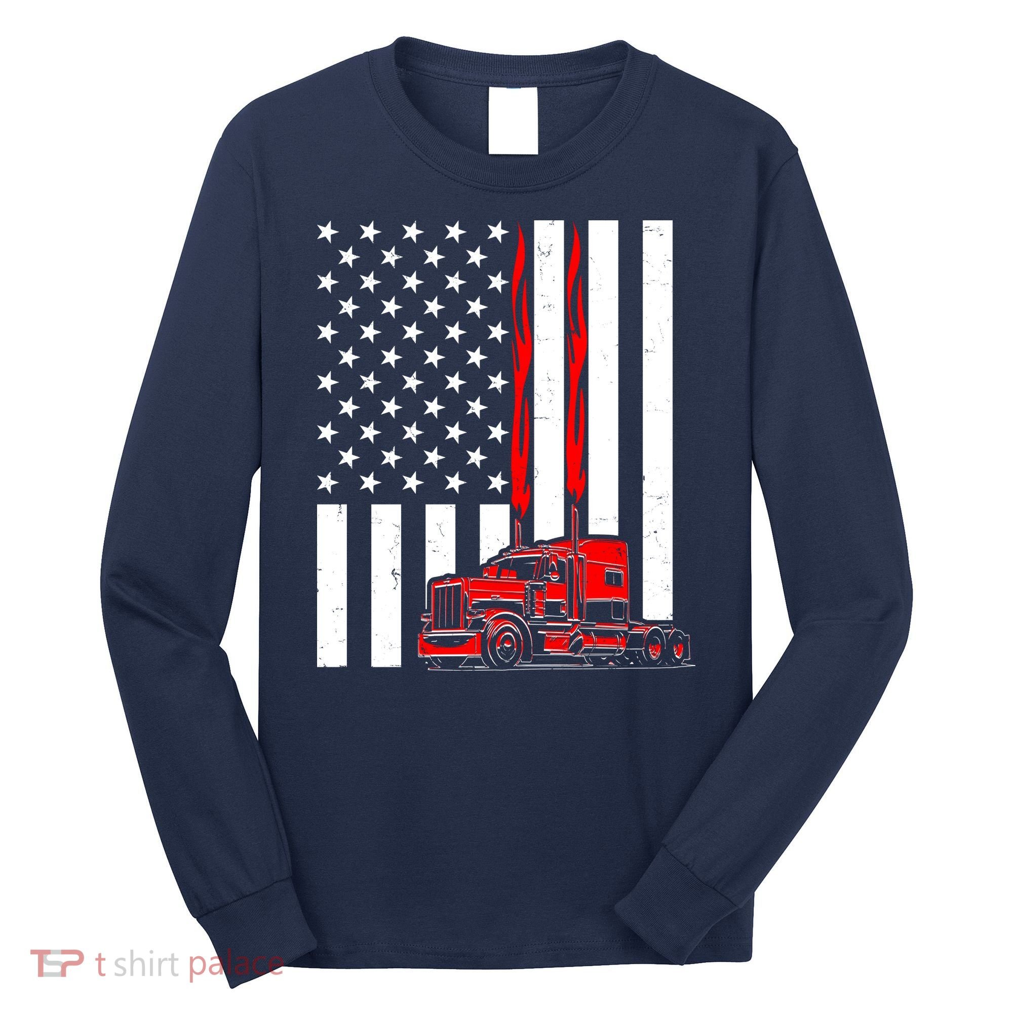 Cool Trucker Semi Truck Flames American Flag Long Sleeve Shirt