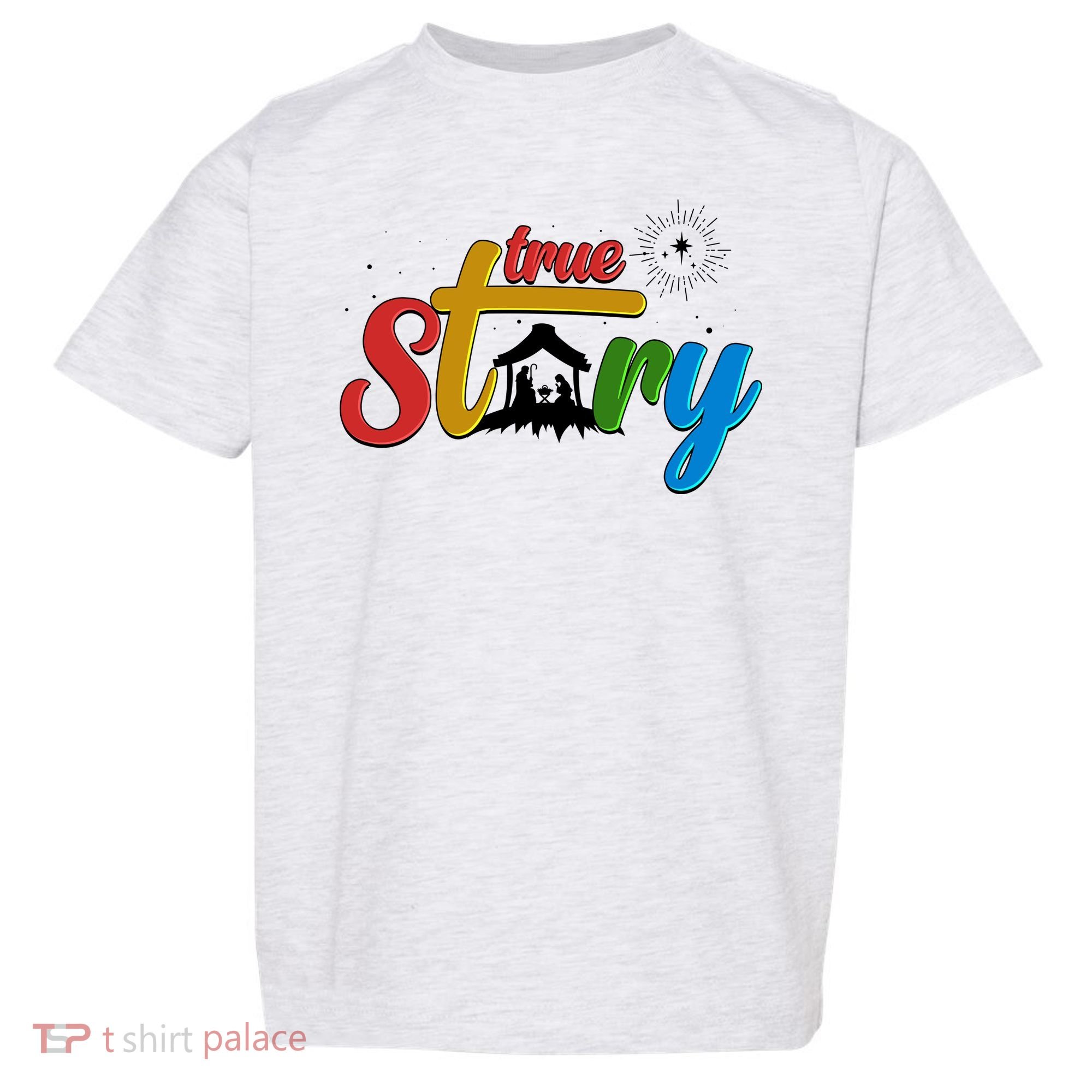 Christmas True Story Christian Nativity Scene Toddler T-Shirt