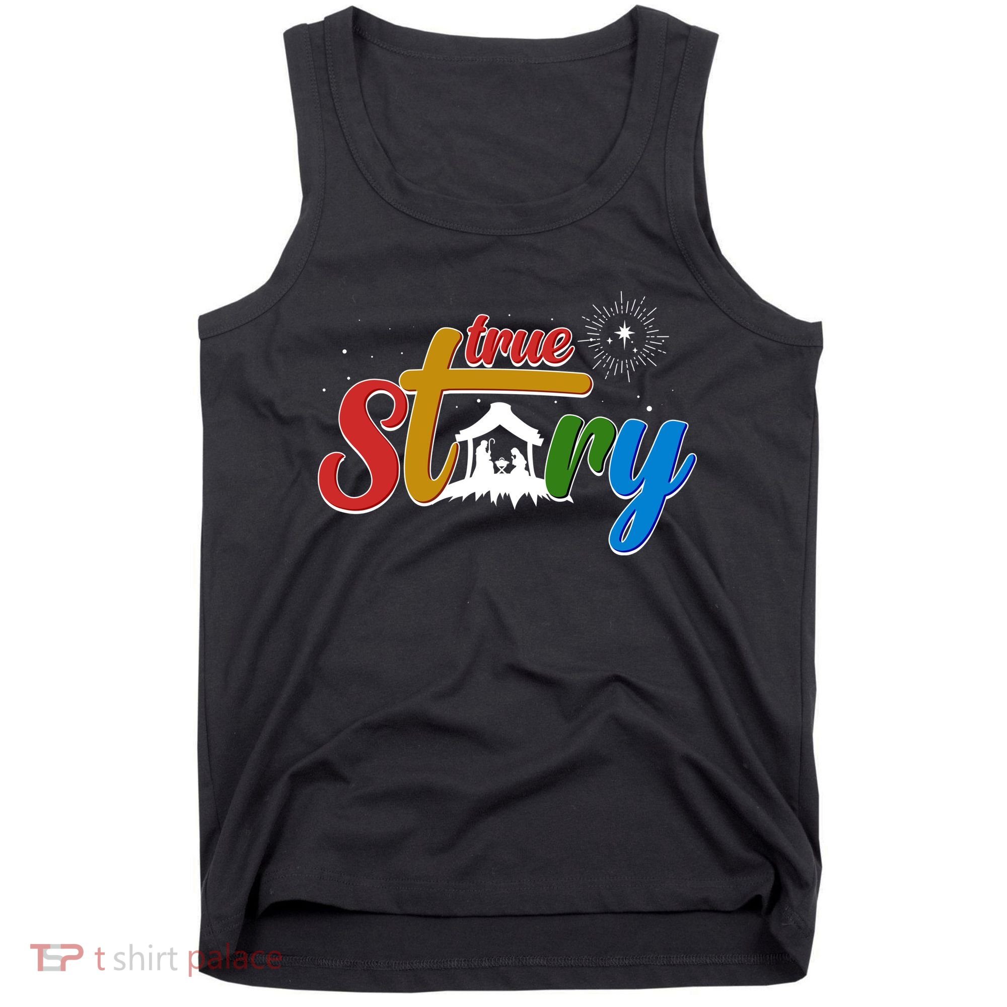 Christmas True Story Christian Nativity Scene Tank Top