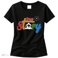 Christmas True Story Christian Nativity Scene Women's T-Shirt thumb 0